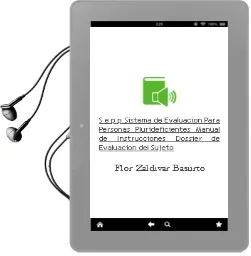 Descargar AudioLibro S.E.P.P.: Sistema de Evaluacion para Personas Plurideficientes: Manual de Instrucciones (Dossier de Evaluación del Sujeto) de Flor Zaldivar Basurto año 2014