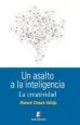 AudioLibro Un Asalto a la Inteligencia: La Creatividad de Manuel Chaure Vallejo