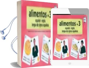 Descargar AudioLibro Alimentos 3. Alimentos 3. Español-Ingles. Lengua de Signos Españo la de Varios Autores año 2014