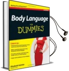 Descargar AudioLibro Body Language for Dummies de Elizabeth Kuhnke año 2014