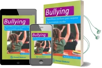 Descargar AudioLibro Bullying. Asambleas Escolares para Mejorar la Convivencia Escolar de Brenda Mendoza Gonzalez año 2014