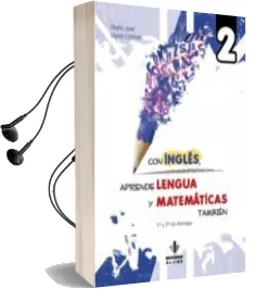 Descargar AudioLibro Con Ingles Aprende Lengua y Matematicas 2 de Maria Jose Lopez Calzado año 2014