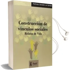 Descargar AudioLibro Construccion de Vinculos Sociales. Relatos de Vida de Catherine Laviolette año 2014