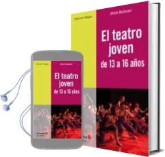 Descargar AudioLibro El Teatro Joven: De 13 a 16 Años de Alfredo Mantovani año 2014