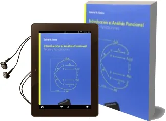 Descargar AudioLibro Introduccion al Analisis Funcional: Teoria y Aplicaciones de Gabriel N. Gatica año 2014
