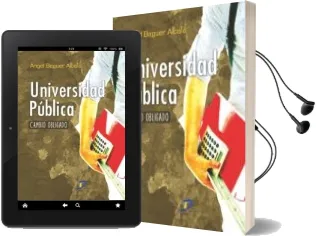 Descargar AudioLibro Universidad Publica: Un Cambio Obligado de Angel Baguer Alcala año 2014
