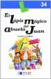 AudioLibro El Lápiz Mágico de Abuelo Juan - Libro 34 de Varios Autores