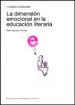 AudioLibro La Dimension Emocional en la Educacion Literaria de Marta Sanjuan Alvarez