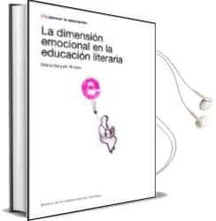Descargar AudioLibro La Dimension Emocional en la Educacion Literaria de Marta Sanjuan Alvarez año 2014