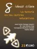 AudioLibro 8 Ideas Clave: La Tutoria en los Centros Educativos de Juan Carlos Torrego