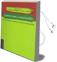 Descargar AudioLibro Caminos para la Educación de Alex Rivas año 2014