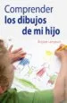 AudioLibro Comprender los Dibujos de mi Hijo de Brigitte Langevin