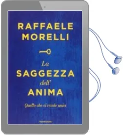 Descargar AudioLibro La Saggezza Dell Anima: Quello che ci Rende Unici de Raffaele Morelli año 2014