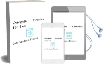 Descargar AudioLibro Ortografia Divertida 18b (2ª Ed.) de Jose Martinez Romero año 2014