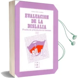 Descargar AudioLibro Prueba de Articulacion de Fonemas : Evaluacion de la Dislalia de Antonio Valles Arandiga año 2014