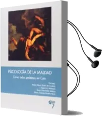 Descargar AudioLibro Psicologia de la Maldad: Como Todos Podemos der Cain de Maria Nieves Quiles Del Castillo año 2014