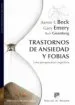 AudioLibro Trastornos de Ansiedad y Fobias: Una Perspectiva Cognitiva de Aaron T. Beck; Gary Emery