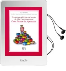 Descargar AudioLibro Trastornos del Espectro Autista de Alto Funcionamiento. Otra Form a de Aprender de Varios Autores año 2014