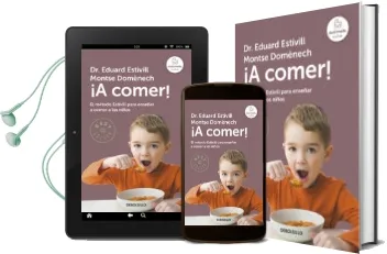 Descargar AudioLibro ¡A Comer!: Metodo Estivill para Enseñar a Comer de Eduard Estivill año 2014
