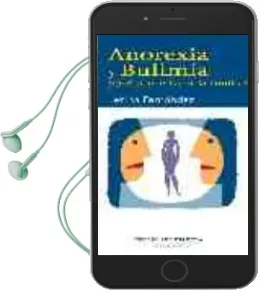 Descargar AudioLibro Anorexia y Bulimia: ¿Que Puede Hacer la Familia? (Cuadernos de ed Ucacion para la Salud, 12) de Lecina Fernandez año 2014