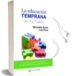 Descargar AudioLibro La Educacion Temprana de 3 a 7 Años de Luis Pons año 2014