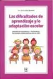 AudioLibro Las Dificultades de Aprendizaje y/o Adaptación Escolar: Errores d e Diagnóstico y Tratamiento de Maria Jesus Benedet Alvarez
