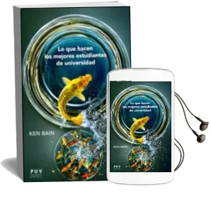 Descargar AudioLibro Lo que Hacen los Mejores Estudiantes de la Universidad de Ken Bain año 2014