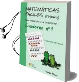 Descargar AudioLibro Matematicas Faciles (Primaria) para Atencion a la Diversidad: Cua Derno nº 1 (2ª ed Revisada) de Varios Autores año 2014