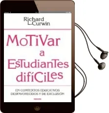 Descargar AudioLibro Motivar a Estudiantes Difíciles de Richard L. Curwin año 2014