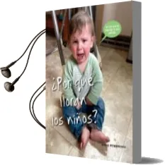 Descargar AudioLibro ¿Por que Lloran los Niños? de Greg Pembroke año 2014
