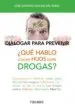AudioLibro ¿Que Hablo con mis Hijos Sobre Drogas? de Jose Antonio Molina Del Peral