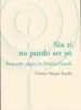 AudioLibro Sin ti no Puedo ser yo de Carmen Vazquez Bandin
