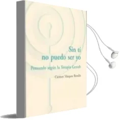 Descargar AudioLibro Sin ti no Puedo ser yo de Carmen Vazquez Bandin año 2014