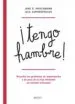 AudioLibro ¡Tengo Hambre!: Resuelva los Problemas de Alimentacion y de Peso de su Hijo Mediante un Metodo Innovador de Jane R. Hirschmann
