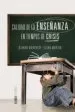 AudioLibro Calidad de la Enseñanza en Tiempos de Crisis de Alvaro Marchesi Ullastres
