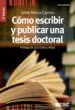 AudioLibro Como Escribir y Publicar una Tesis Doctoral (2ª Ed.) de Jaime Rivera Camino