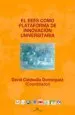 AudioLibro El Eees Como Plataforma de Innovacion Universitaria de David Caldevilla Dominguez