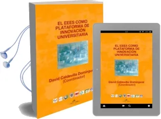 Descargar AudioLibro El Eees Como Plataforma de Innovacion Universitaria de David Caldevilla Dominguez año 2014