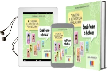 Descargar AudioLibro Enseñame a Hablar. 1º Cuaderno de Lectoescritura para el Alumno de Gloria Lopez Garzon año 2014