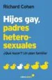 AudioLibro Hijos Gay, Padres Heterosexuales de Richard Cohen