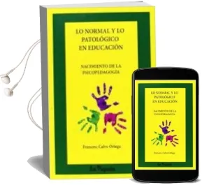 Descargar AudioLibro Lo Normal y lo Patologico en Educacion de Francesc Calvo Ortega año 2014