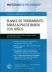 AudioLibro Planes de Tratamiento para la Psicoterapia con Niños de Arthur E. Jongsma Jr.