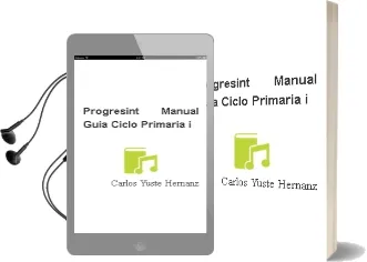 Descargar AudioLibro Progresint: Manual-Guia Ciclo Primaria i de Carlos Yuste Hernanz año 2014