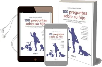 Descargar AudioLibro 100 Preguntas Sobre su Hijo: Grandes Preguntas y Pequeñas Dificul Tades de su Hijo de los 0 a los 10 Años de Agnes Laprelle Calenge año 2014
