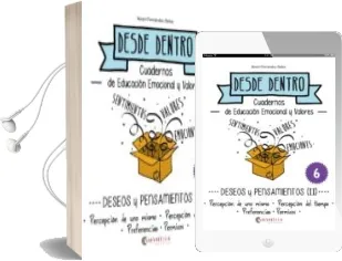 Descargar AudioLibro Deseos y Pensamientos (Ii): Desde Dentro 6 (Percepción de uno Mismo-Del Tiempo-Preferencias-Permisos) de Noemi Fernandez Selva año 2014