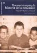 AudioLibro Documentos para la Historia de la Educacion de Teresa Gonzalez Perez