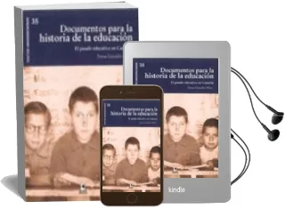 Descargar AudioLibro Documentos para la Historia de la Educacion de Teresa Gonzalez Perez año 2014
