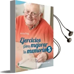 Descargar AudioLibro Ejercicios para Mejorar la Memoria, 5 de Anna Puig Aleman año 2014
