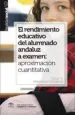 AudioLibro El Rendimiento Educativo del Alumnado Andaluz a Examen de Oscar David Marcenaro Gutierrez