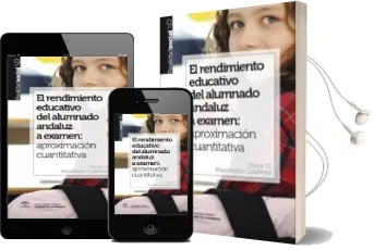 Descargar AudioLibro El Rendimiento Educativo del Alumnado Andaluz a Examen de Oscar David Marcenaro Gutierrez año 2014